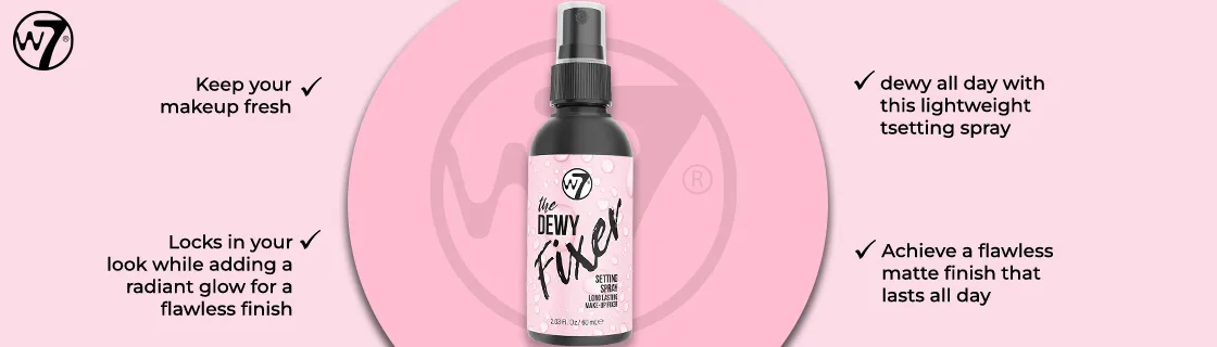 W7 The Dewy Fixer Makeup Setting Spray